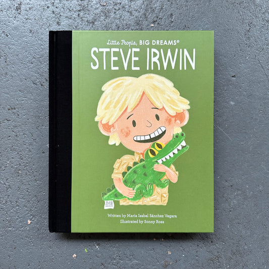 Little People Big Dreams: Steve Irwin