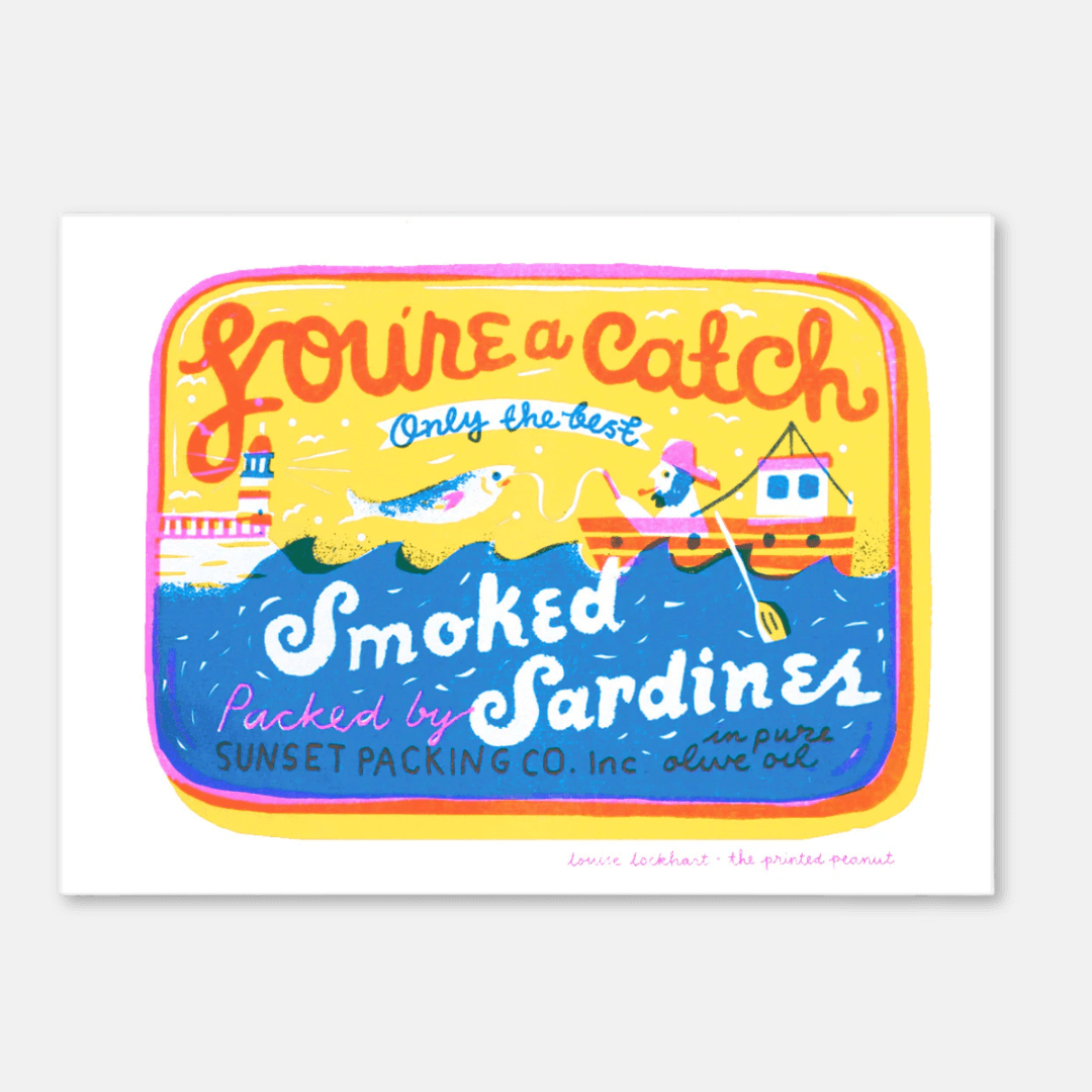 You're A Catch Smoked Sardines A4 Riso Print