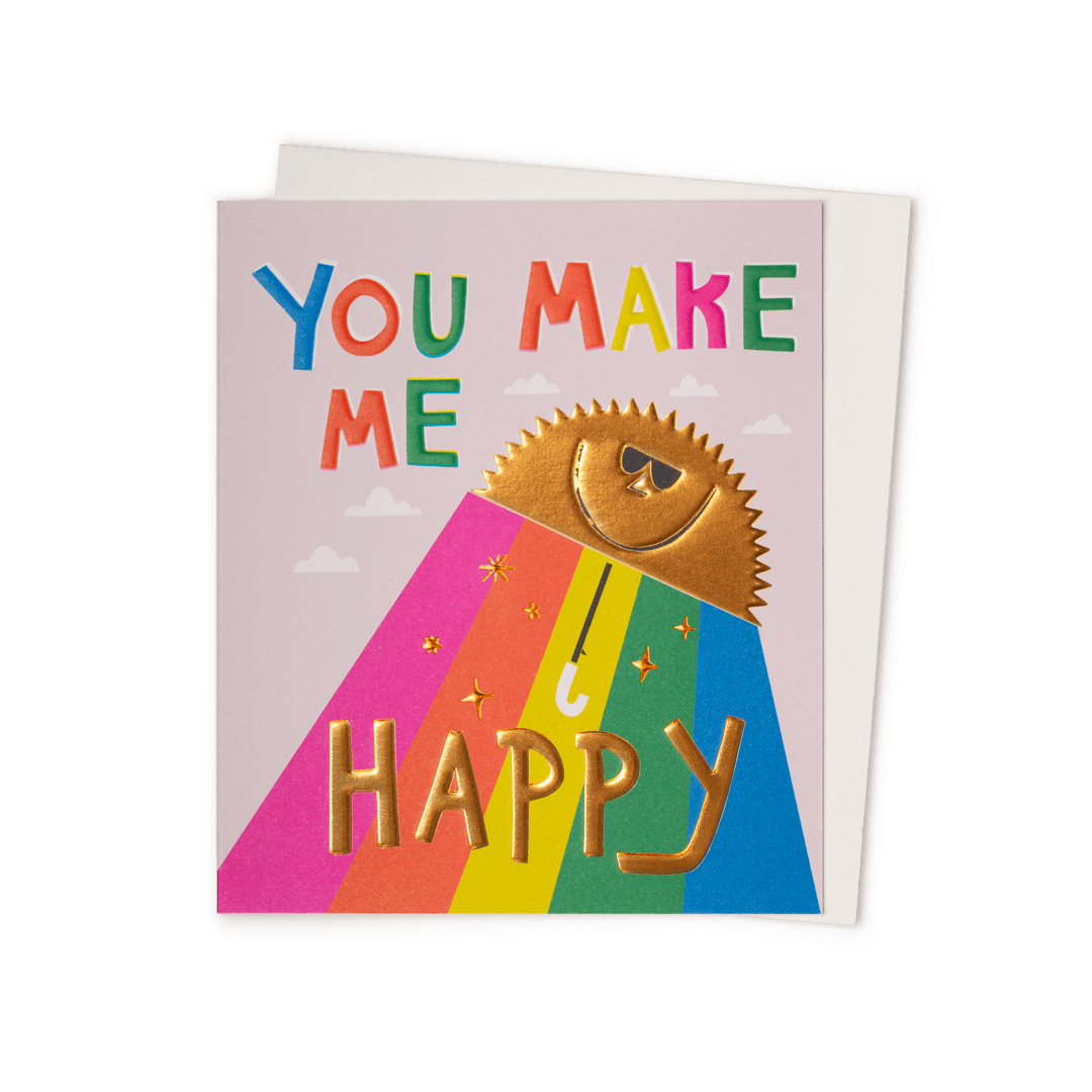You Make Me Happy Card