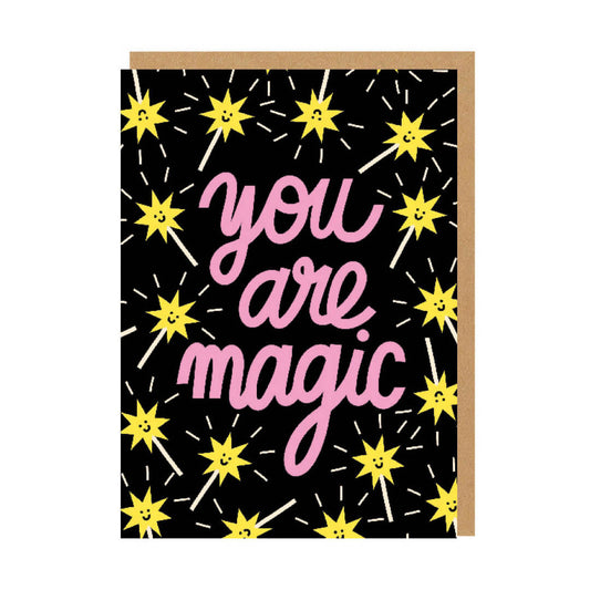 You Are Magic Greetings Card
