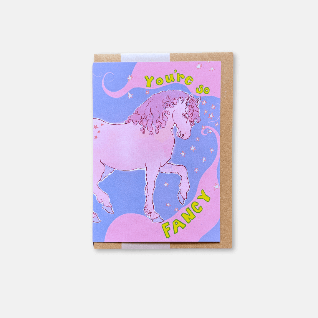 You're So Fancy Greetings Card