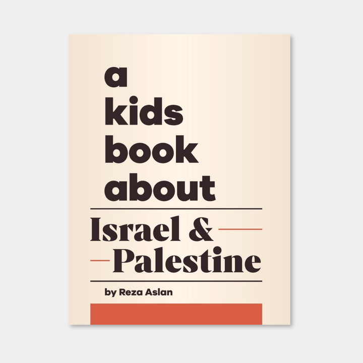 A Kids Book About: Israel & Palestine