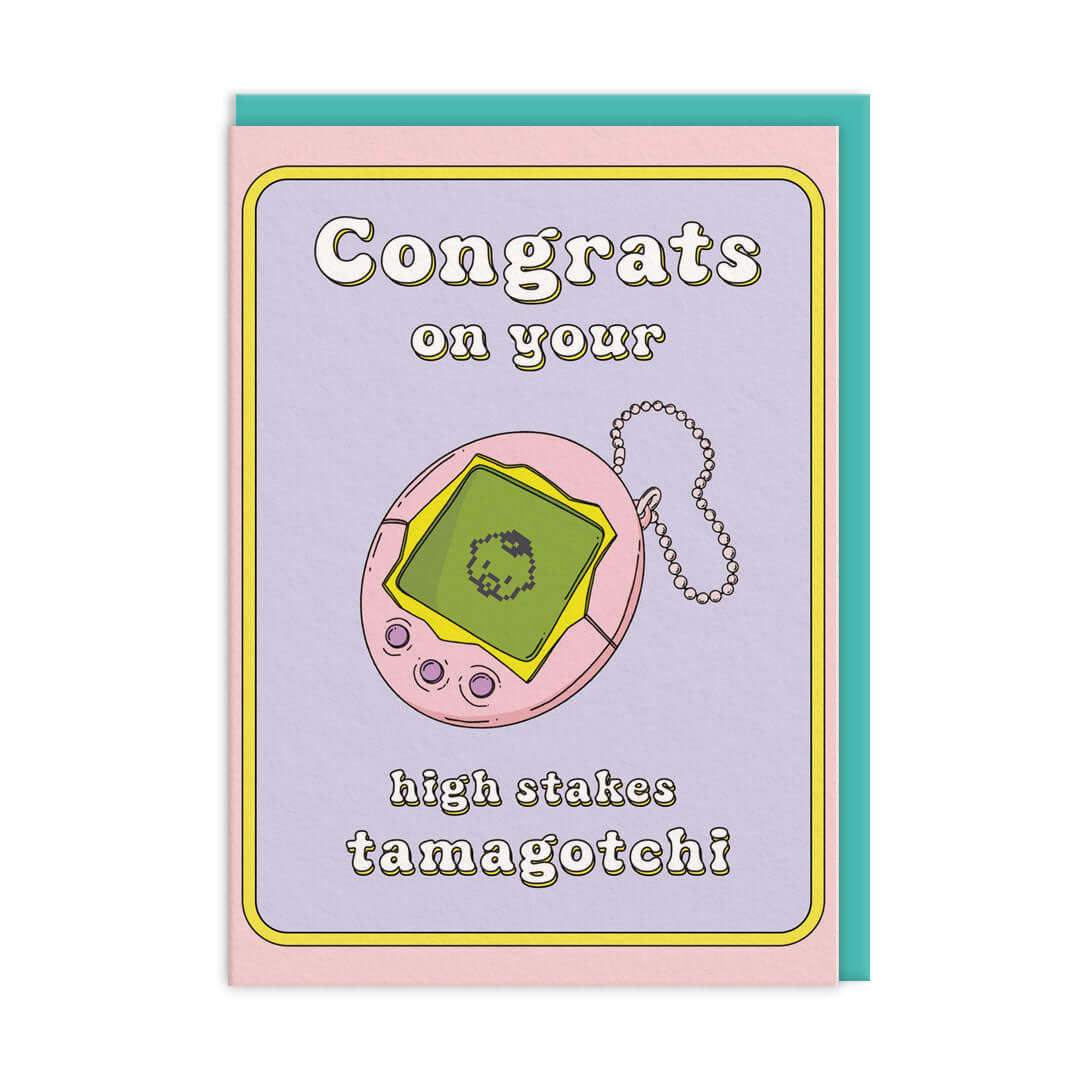 High Stakes Tamagotchi Greetings Card