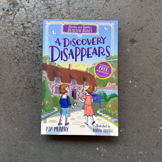 Christie & Agatha's Detective Agency: A Discovery Disappears