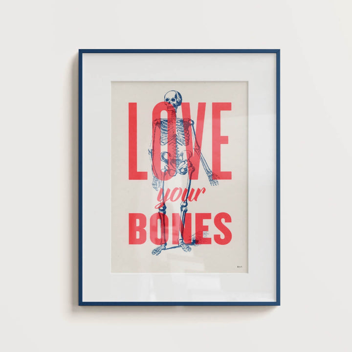 Love Your Bones A4 Art Print