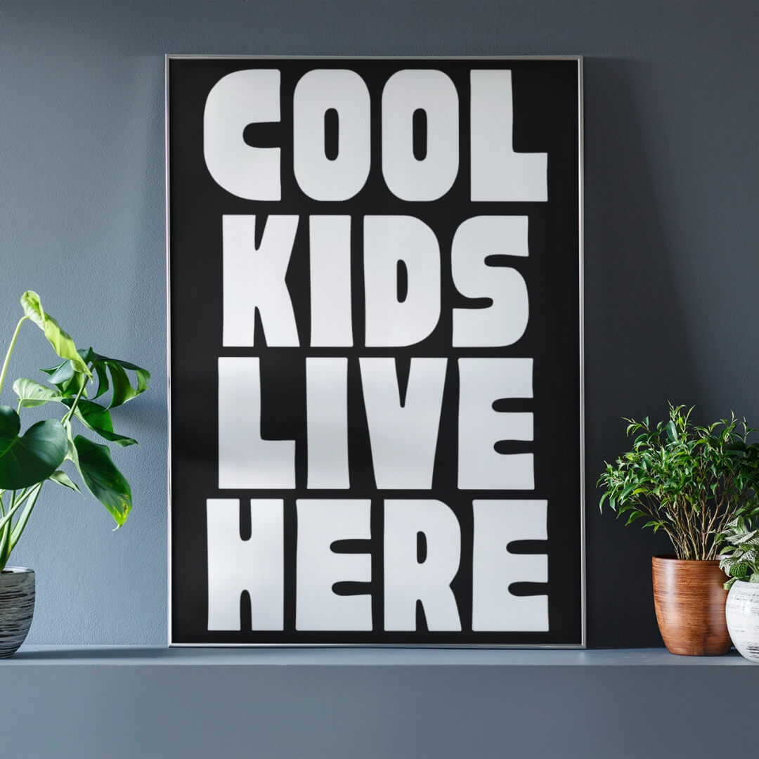 Cool Kids Live Here A3 Art Print