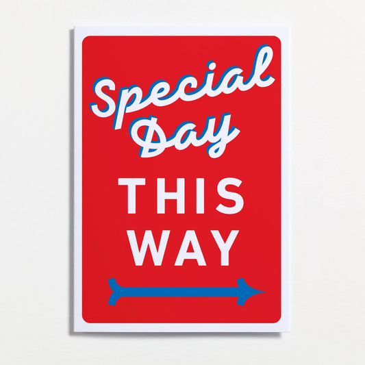 Special Day This Way Greetings Card