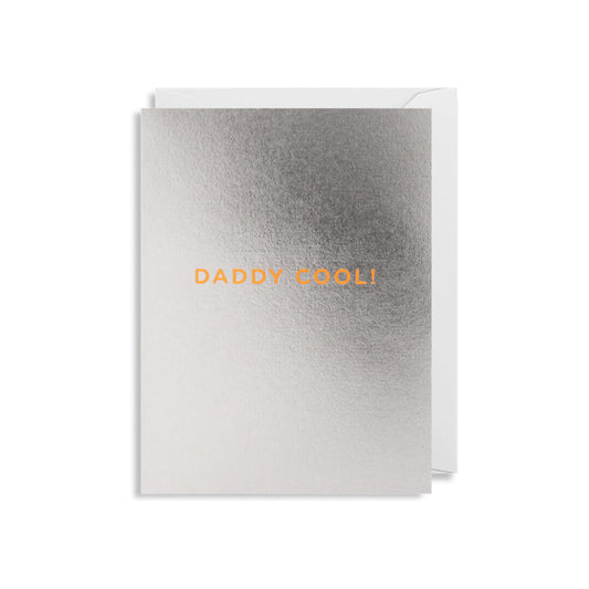 Daddy Cool Mini Greetings Card