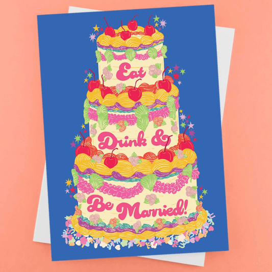 Eat Drink & Be Married Greetings Card