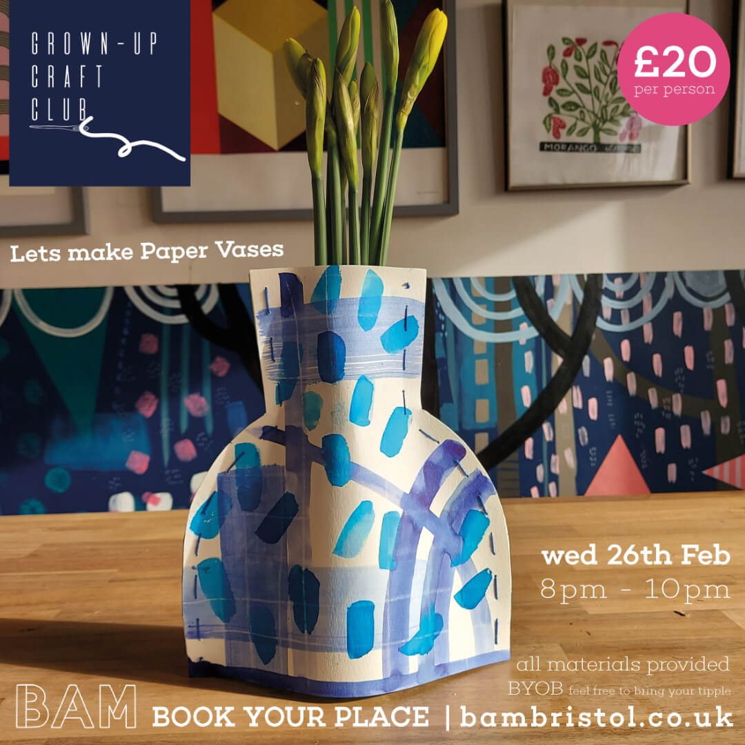 Grown Up Craft Club Paper Vases Workshop