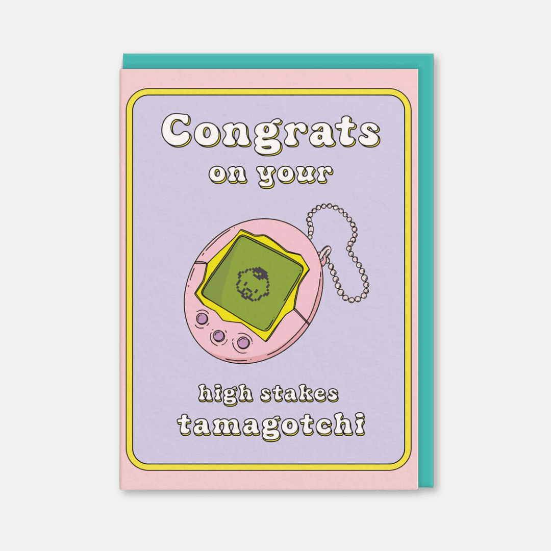 High Stakes Tamagotchi Greetings Card
