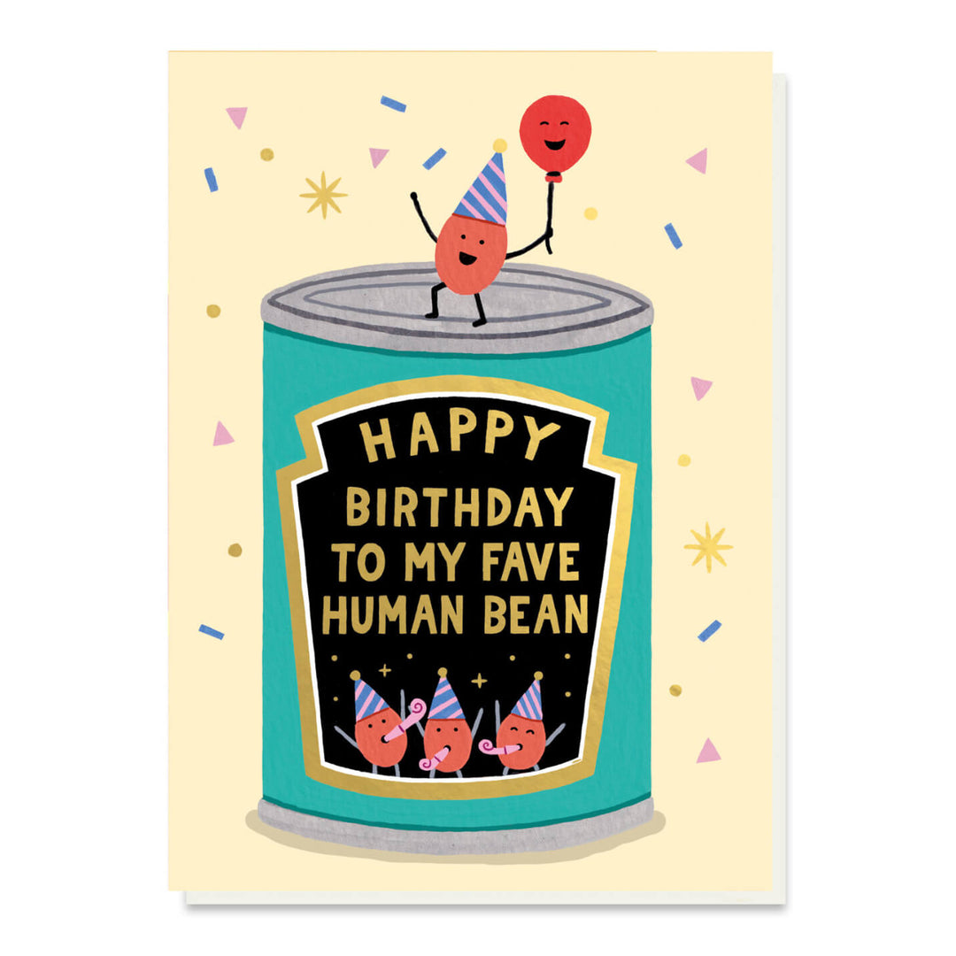 Fave Human Bean Birthday Greetings Card