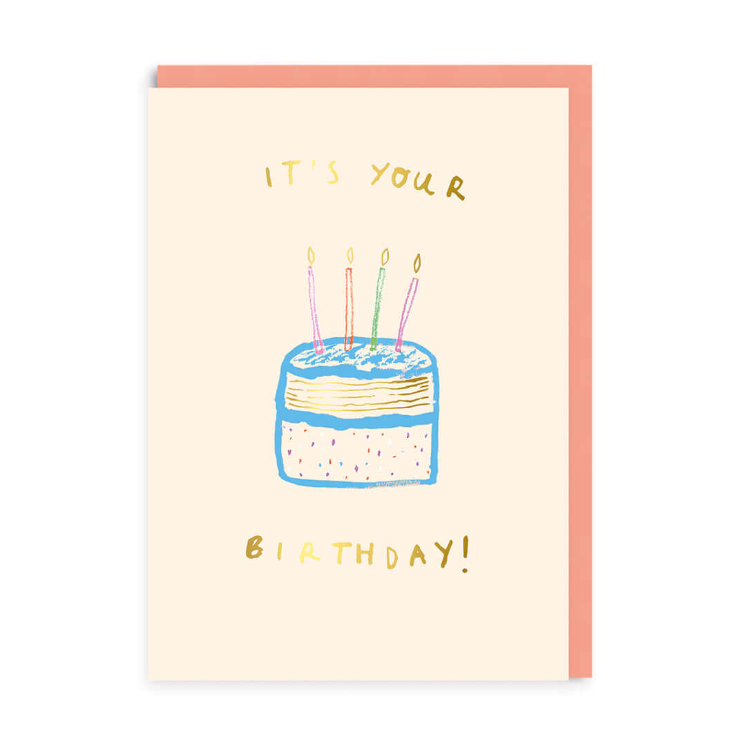 It's Your Birthday Greetings Card