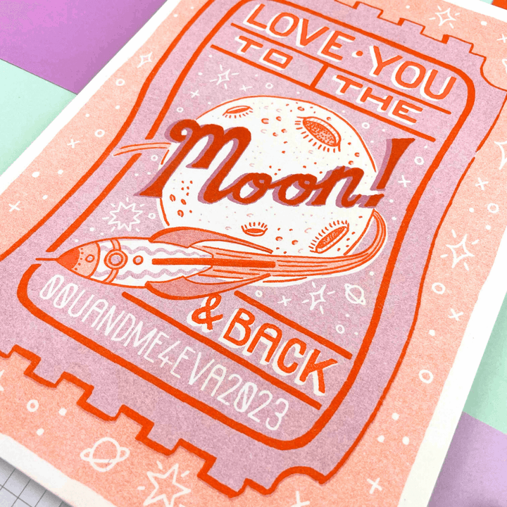 To The Moon & Back Ticket A5 Riso Print