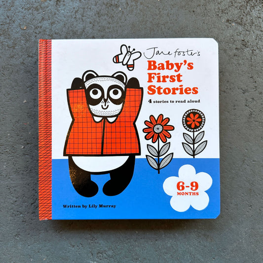 Jane Foster's Baby's First Stories: 6-9 months