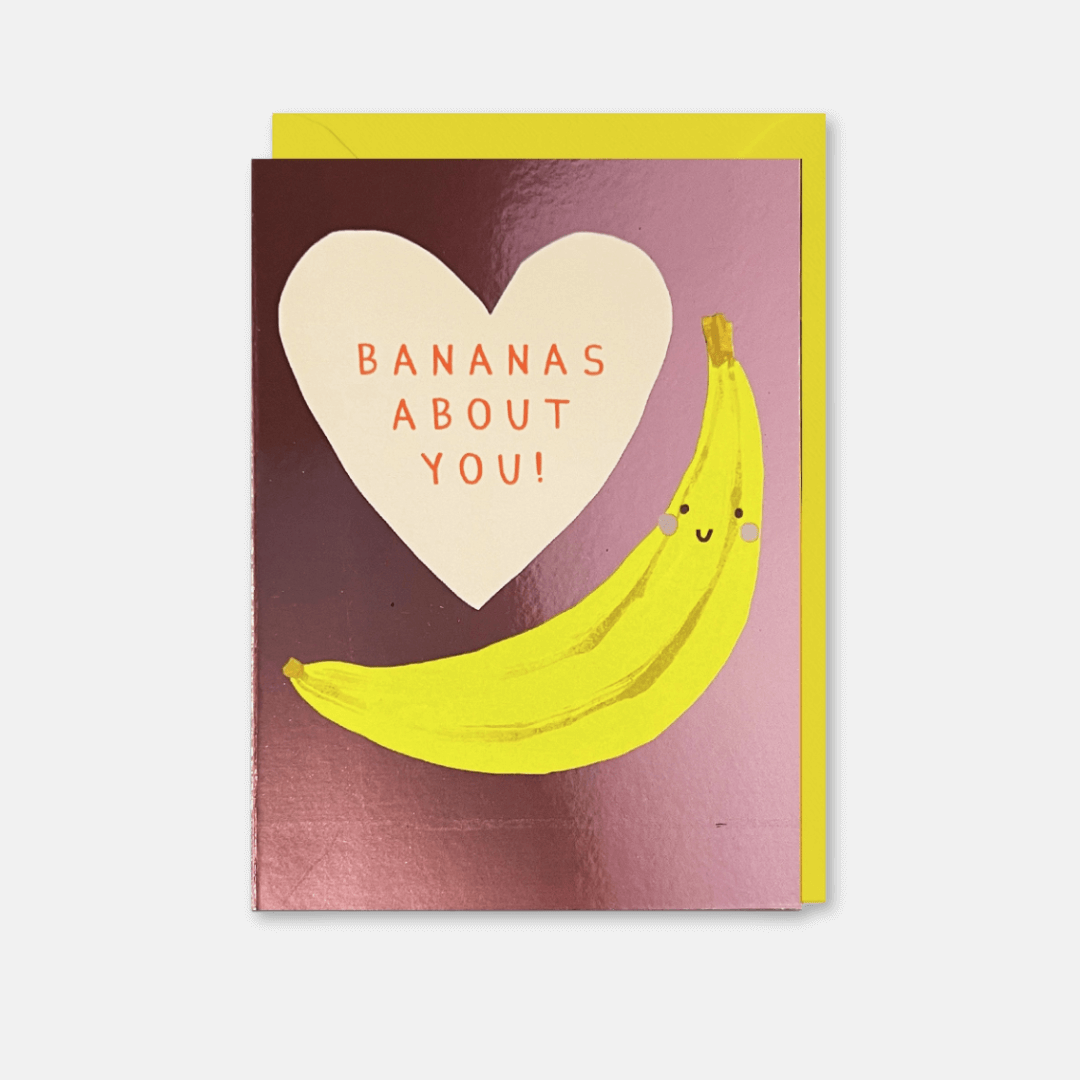 Bananas About You Greetings Card