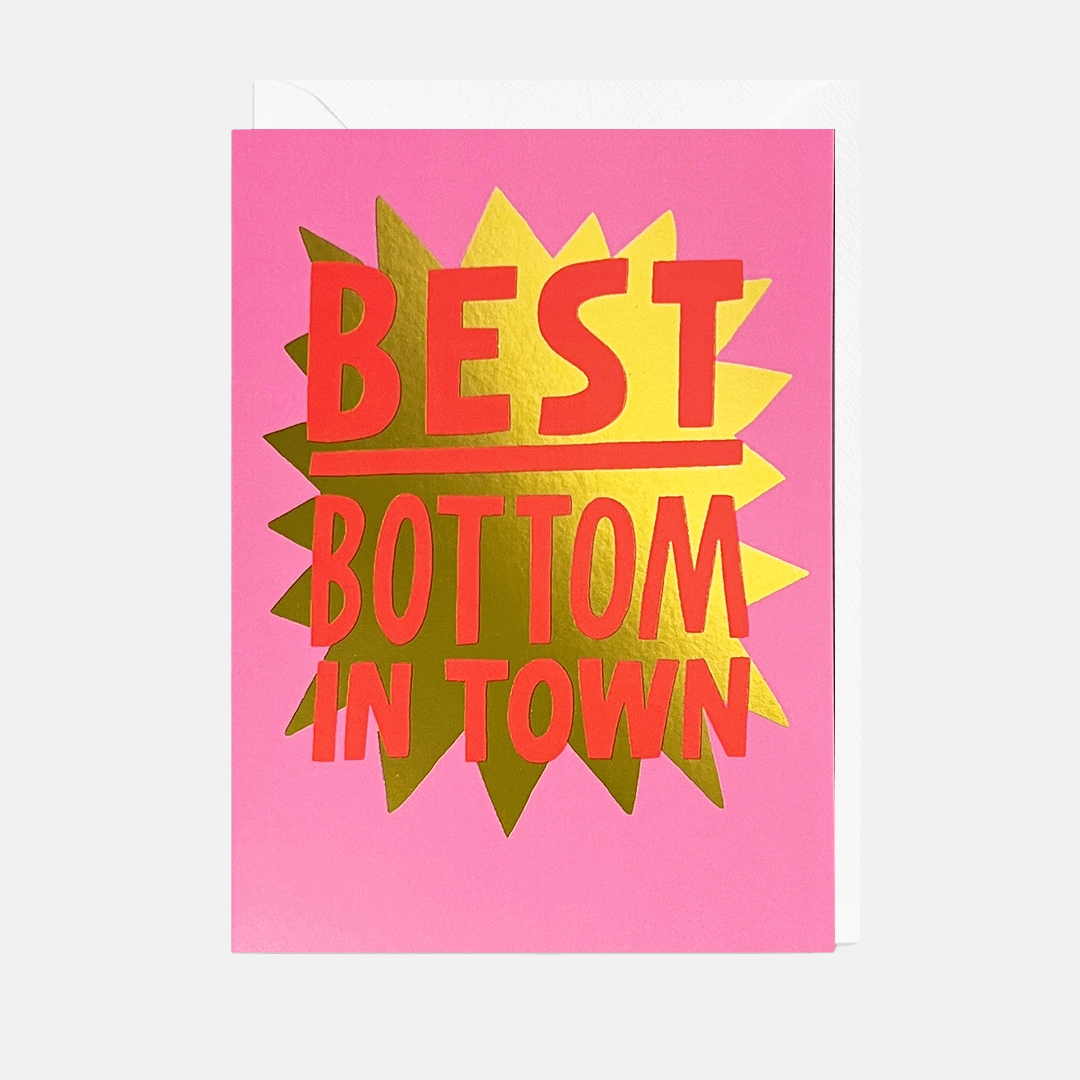 Best Bottom in Town Greetings Card