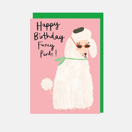 Fancy Pants Birthday Greetings Card