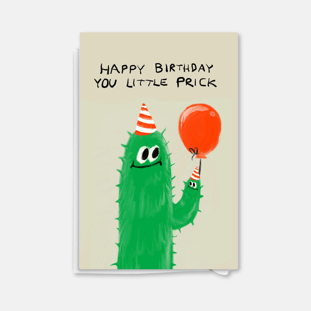 Little Prick Birthday Greetings Card