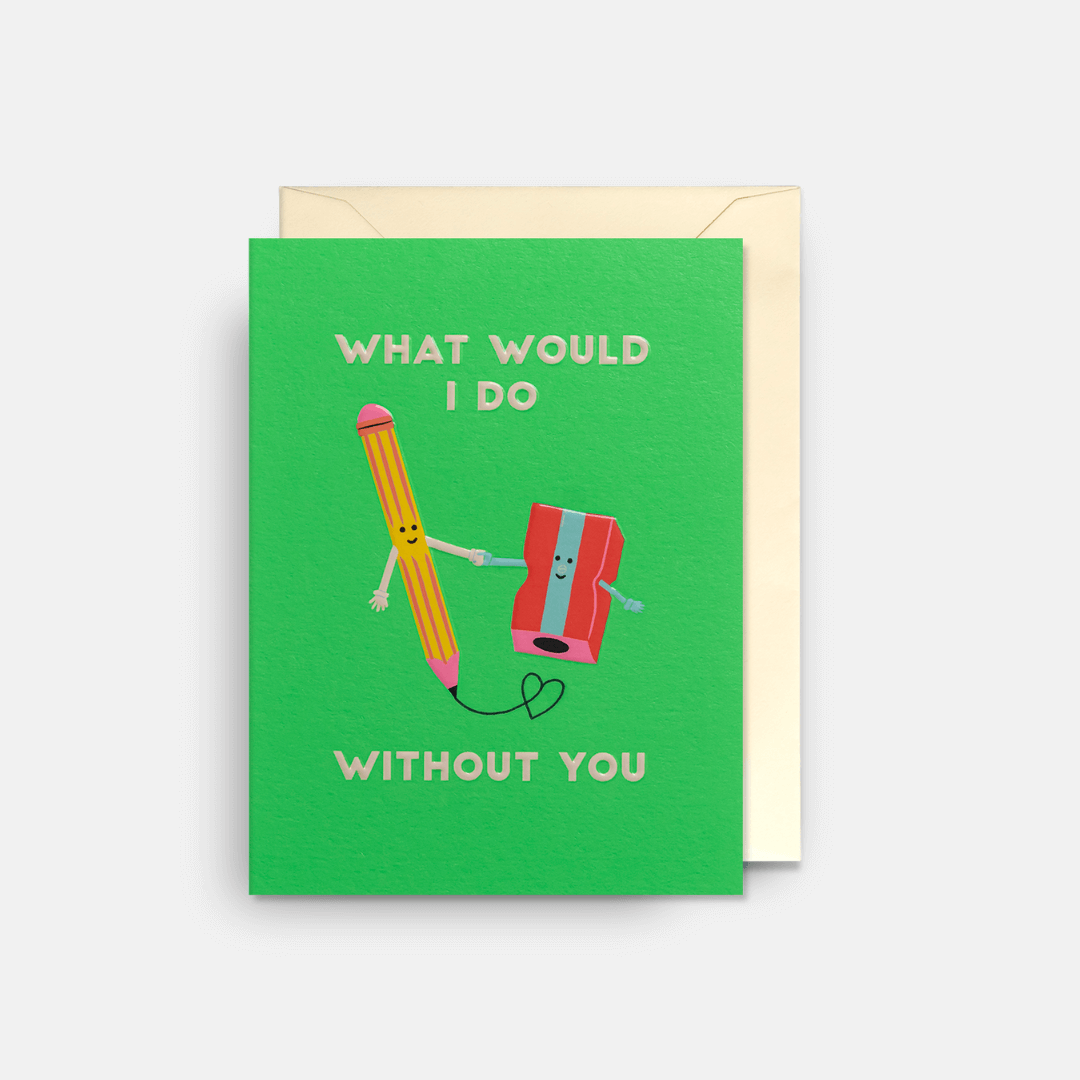 What Would I Do Mini Greetings Card