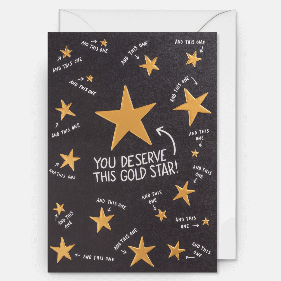 You Deserve This Gold Star Greetings Card