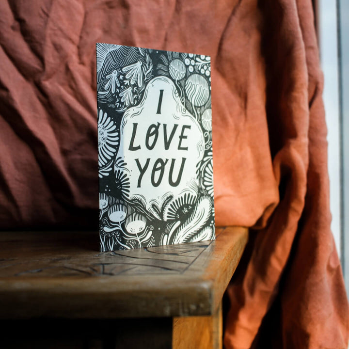 I Love You Greetings Card