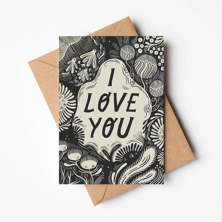 I Love You Greetings Card