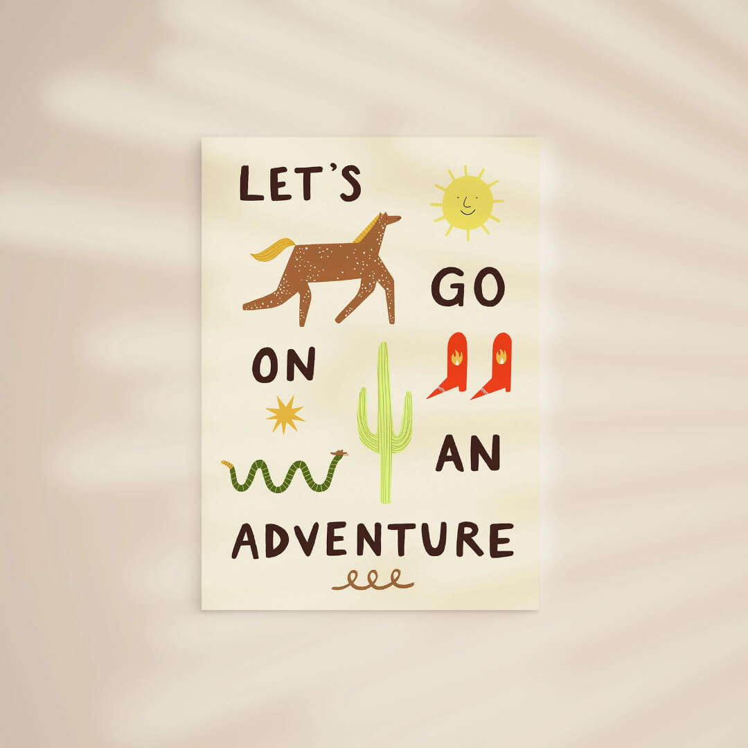 Let's Go On An Adventure A3 Print