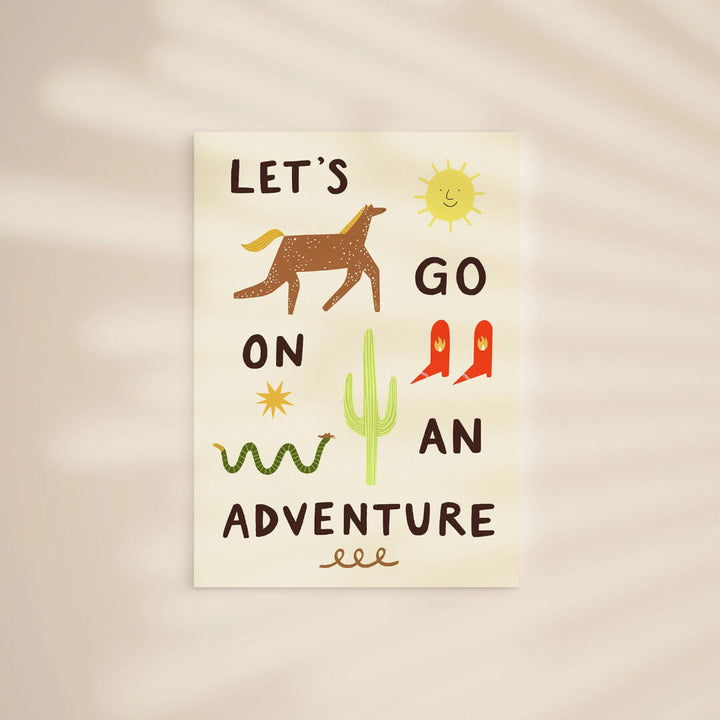 Let's Go On An Adventure A3 Print