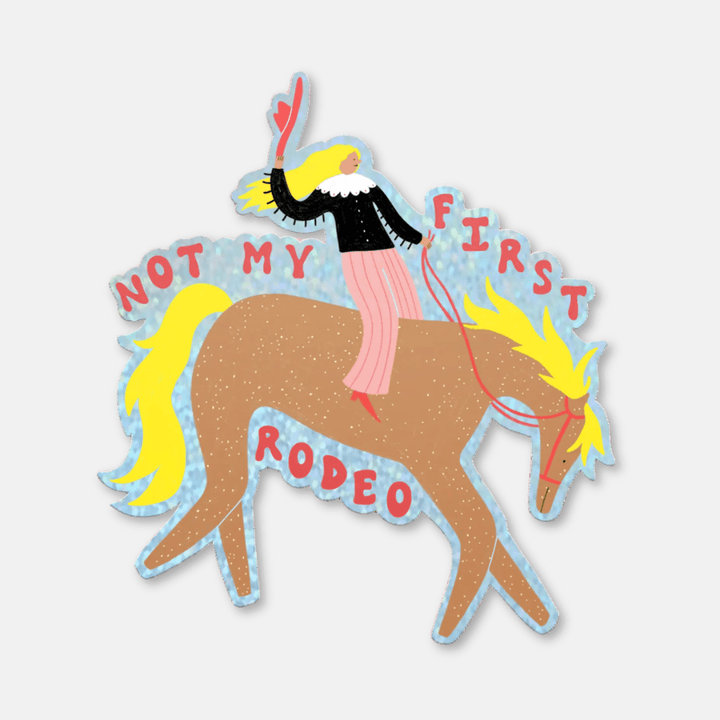 Not My First Rodeo Vinyl Sticker