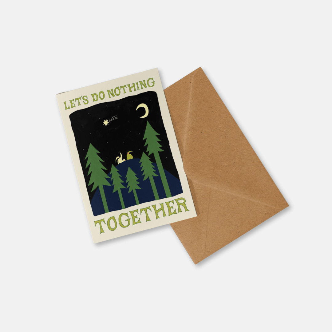 Let's Do Nothing Together Greetings Card