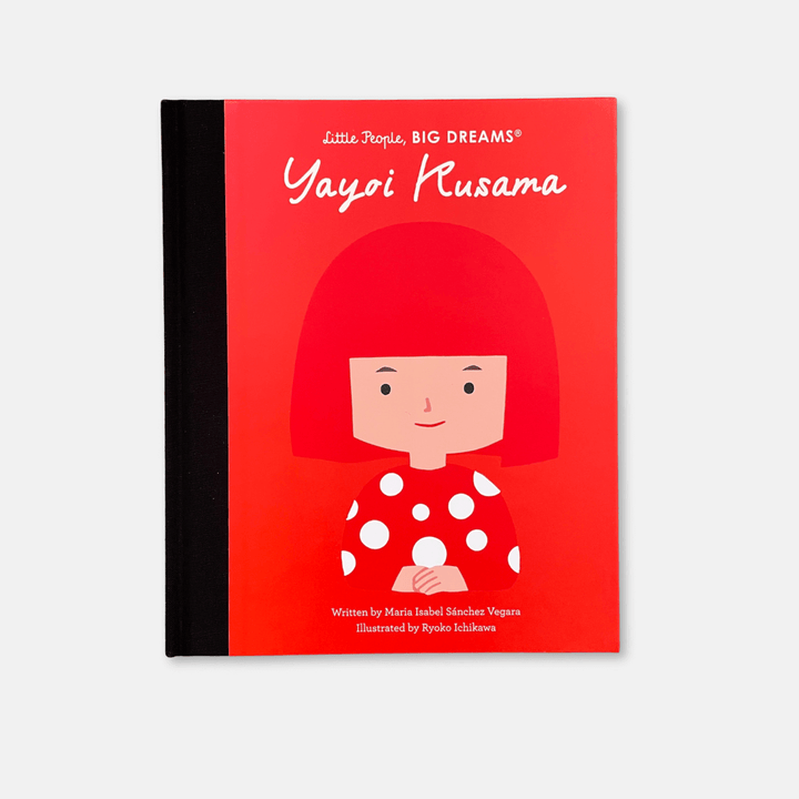 Little People Big Dreams: Yayoi Kusama