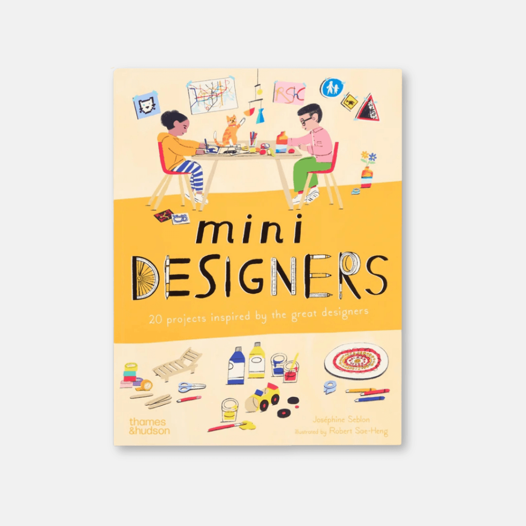 Mini Designers: 20 Projects Inspired by the Great Designers