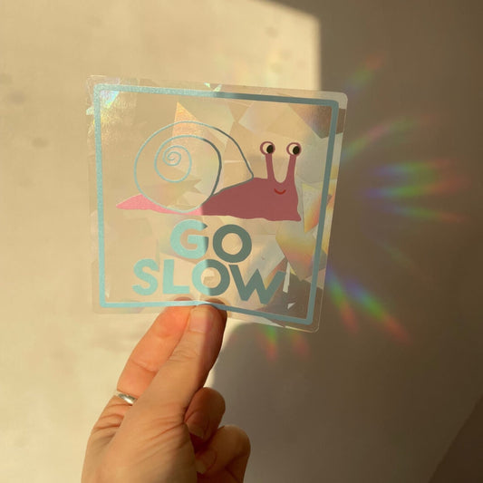 Go Slow Suncatcher Sticker