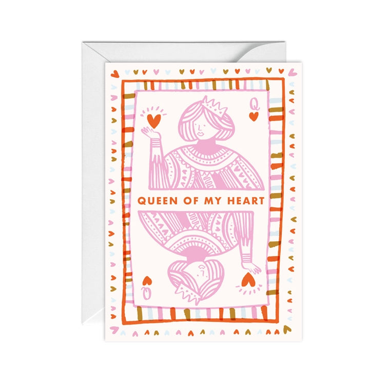 Queen Of My Heart Card