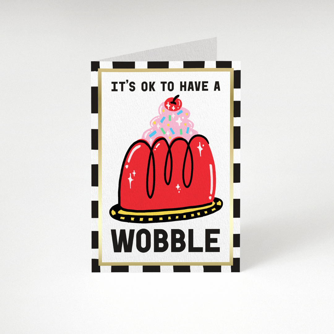 Wobble Greetings Card