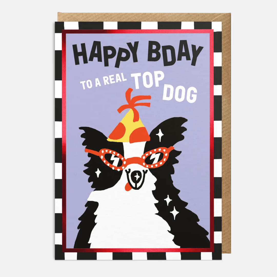 Top Dog Birthday Greetings Card