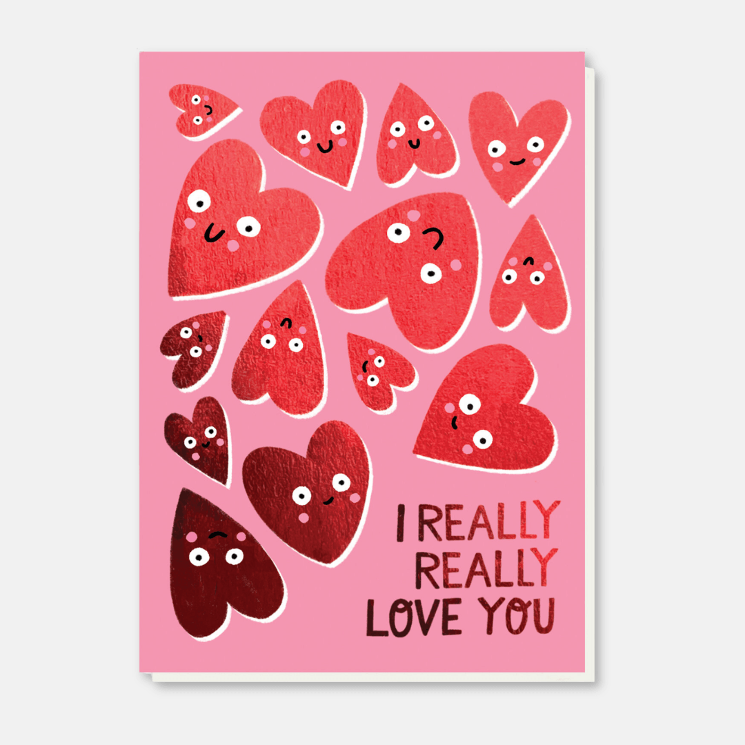Really Really Love You Greetings Card