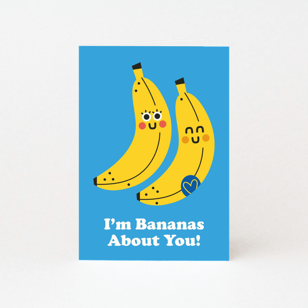 Bananas About You Greetings Card