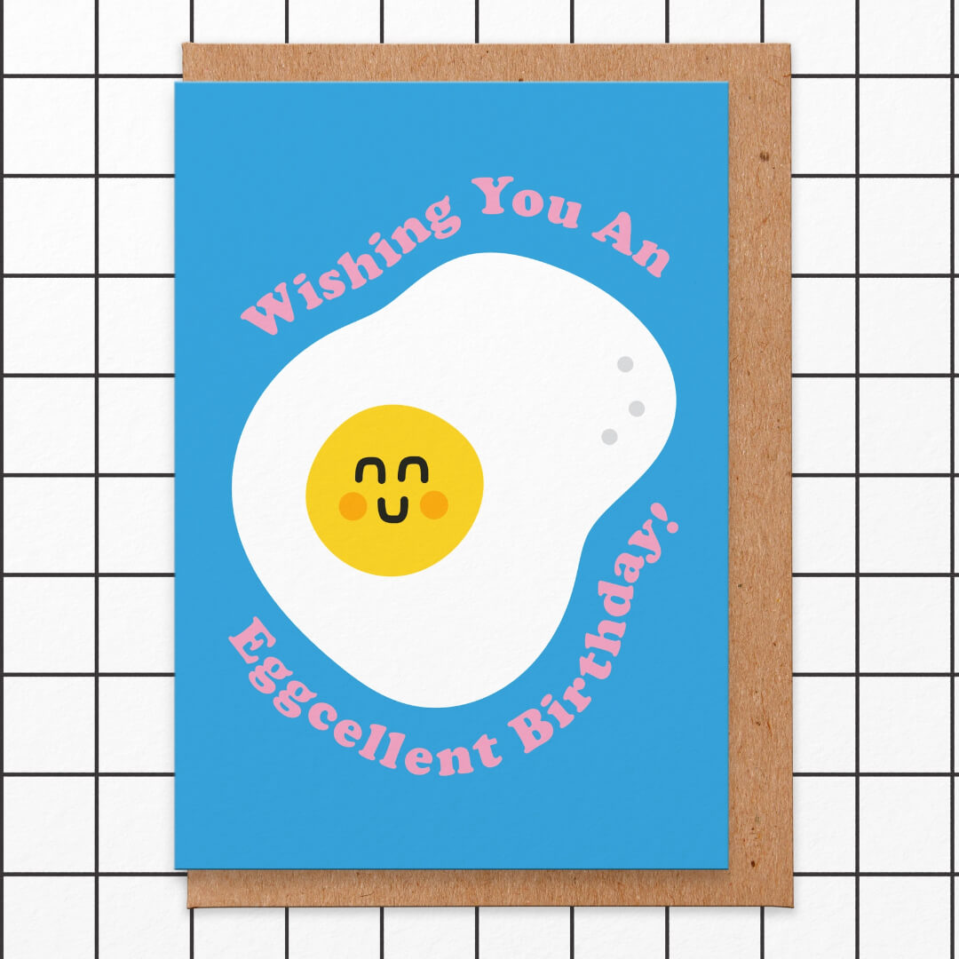 Eggcellent Birthday Greetings Card