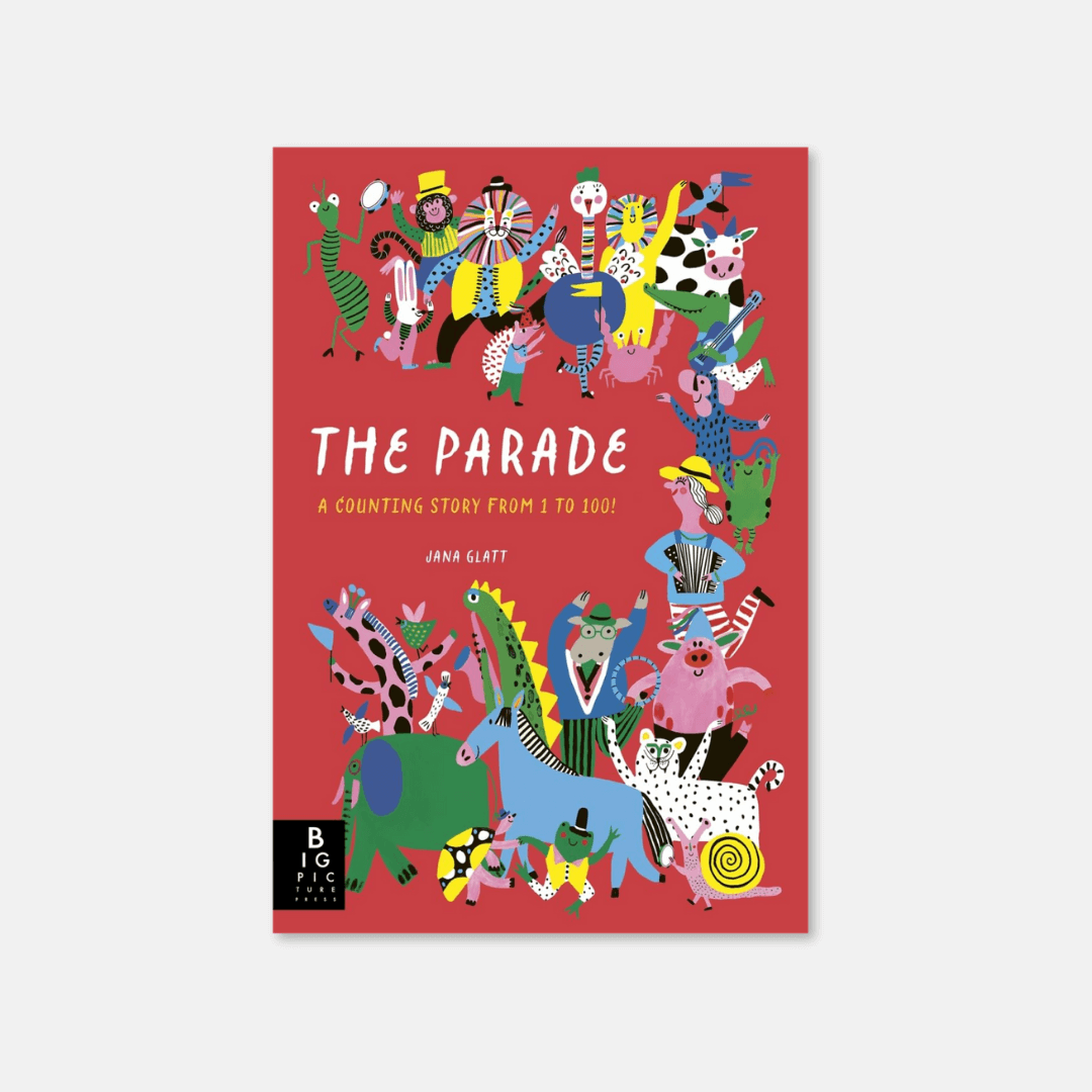 The Parade: A Counting Story From 1 to 100!