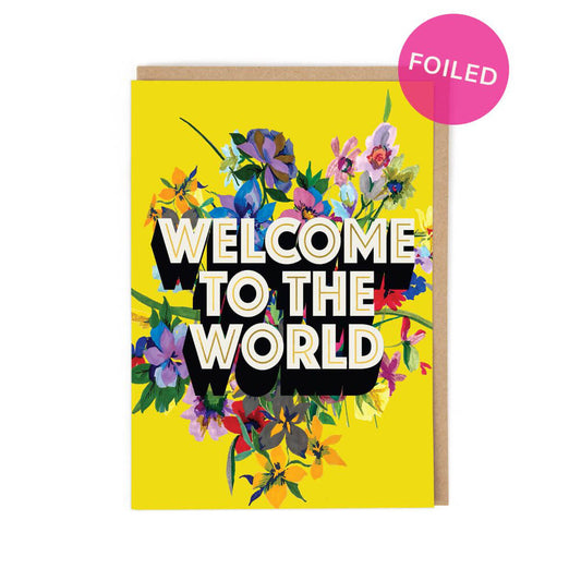 Welcome To The World Greetings Card
