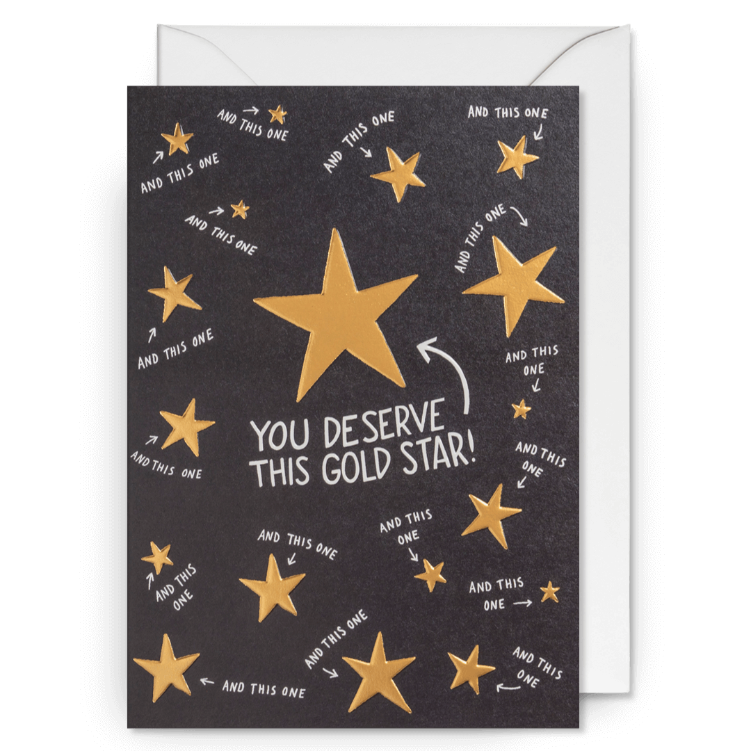 You Deserve This Gold Star Greetings Card