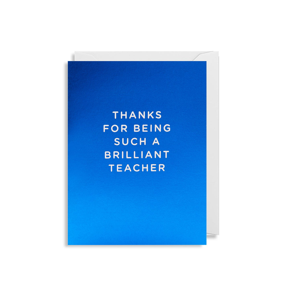 Brilliant Teacher Mini Card