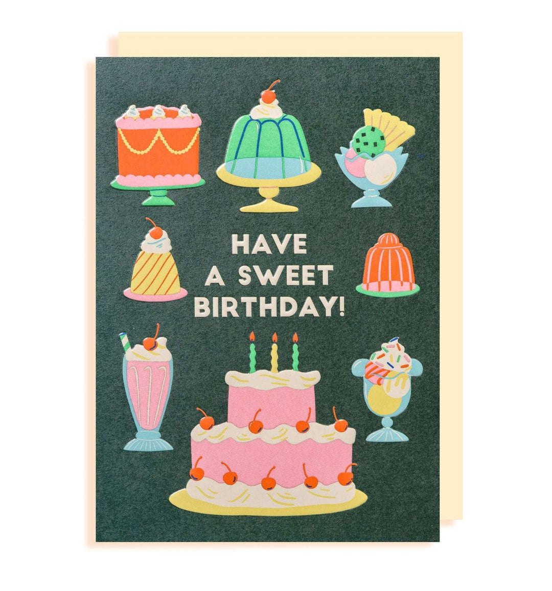 Have A Sweet Birthday Greetings Card