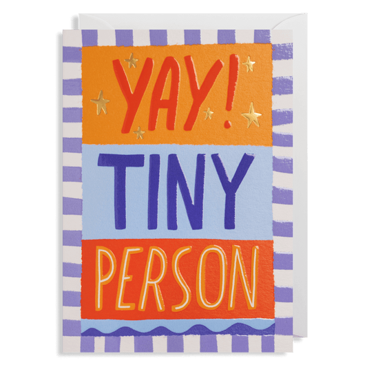 Yay Tiny Person Greetings Card