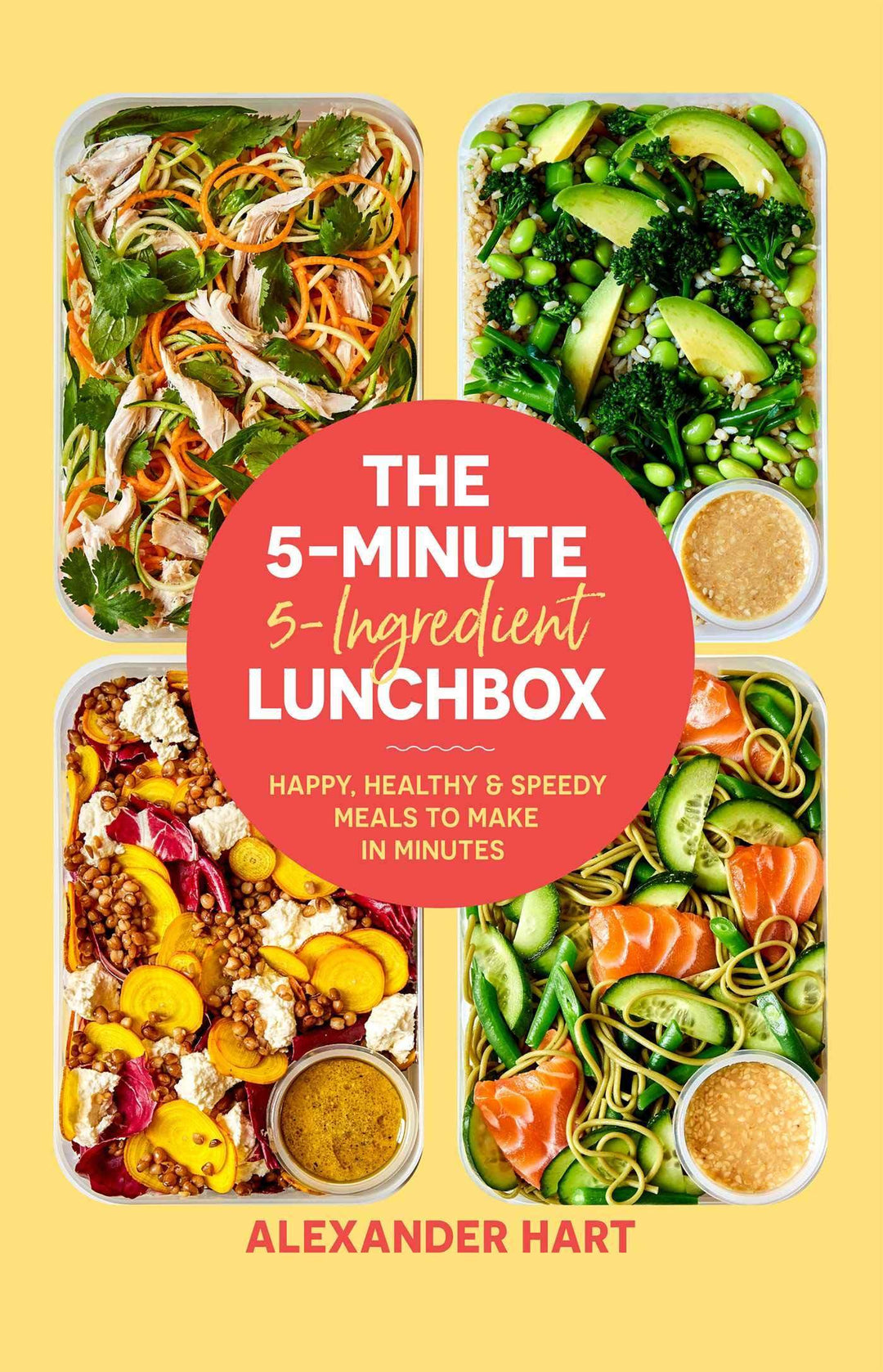 The 5 Minute, 5 Ingredient Lunchbox