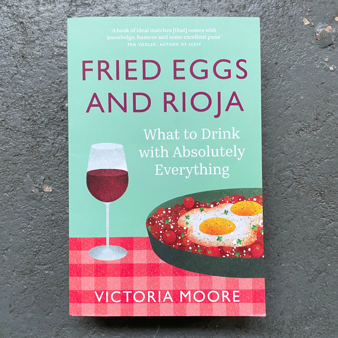 Fried Eggs and Rioja