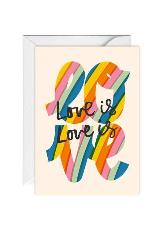 Love is Love Greetings Card