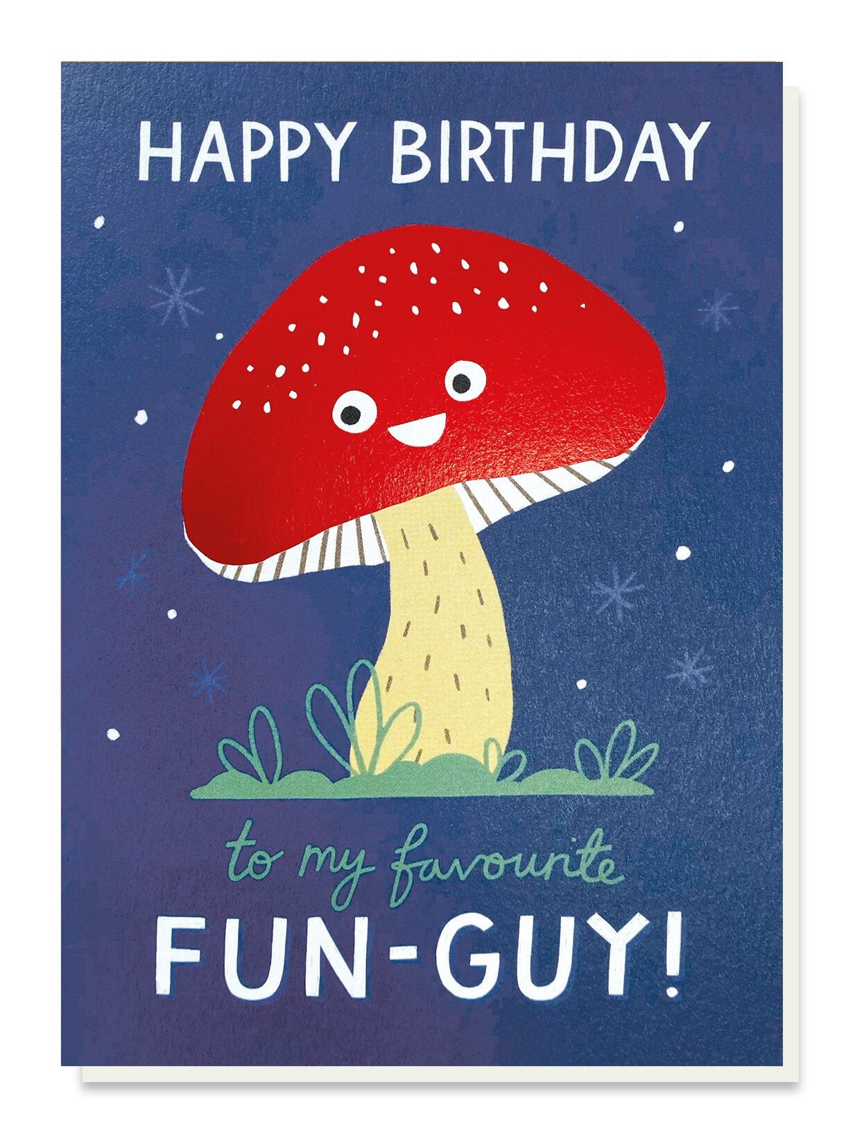 Fave Fun-guy Foil Greetings Card